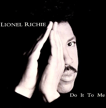 Lionel Richie - Do It To Me